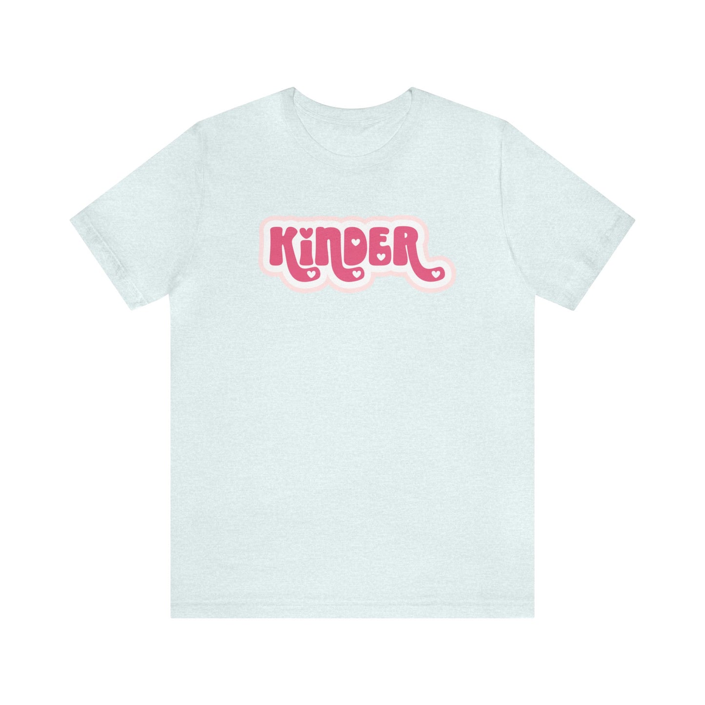 Kinder Love Tee