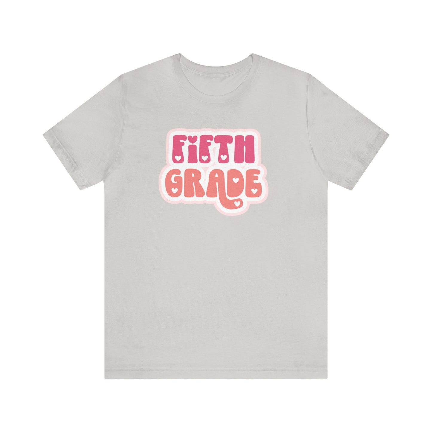 Fifth Grade Love Tee