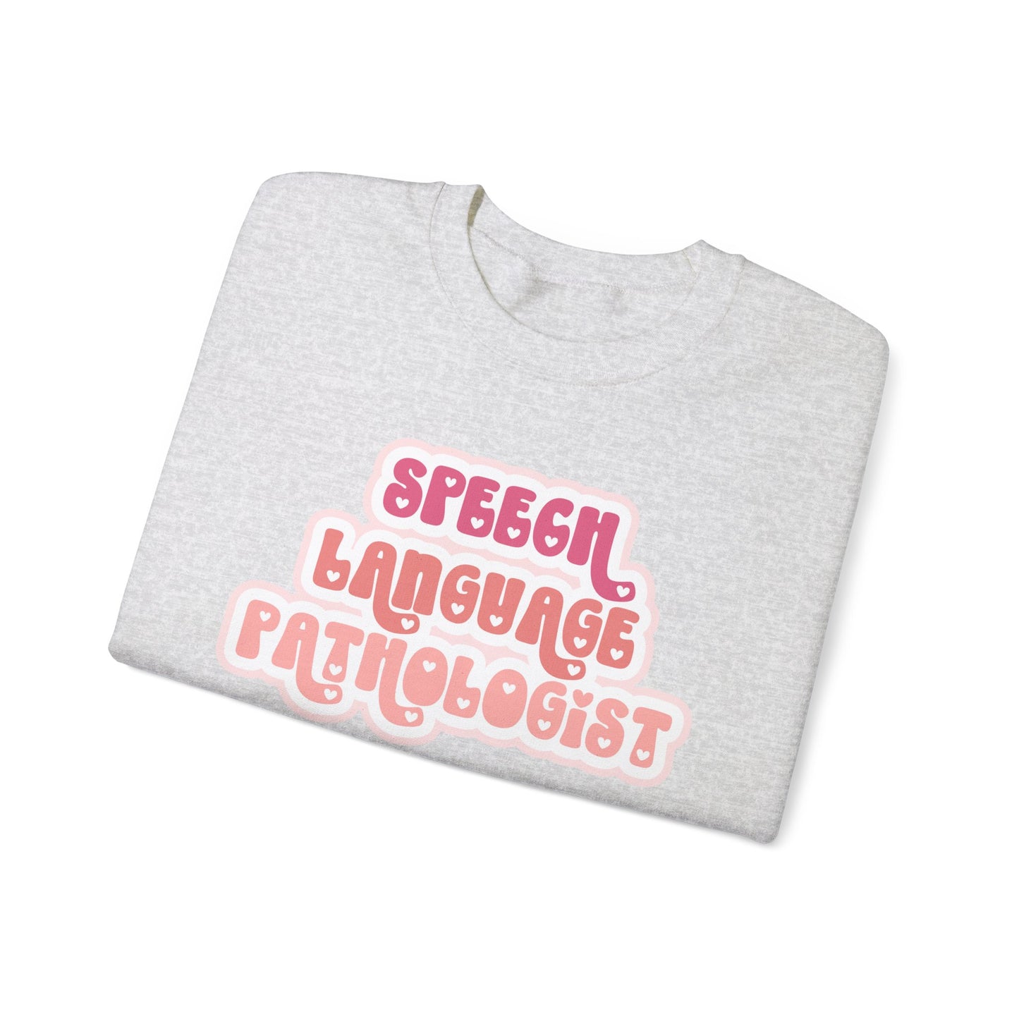 Speech Language Pathologist Love Pullover