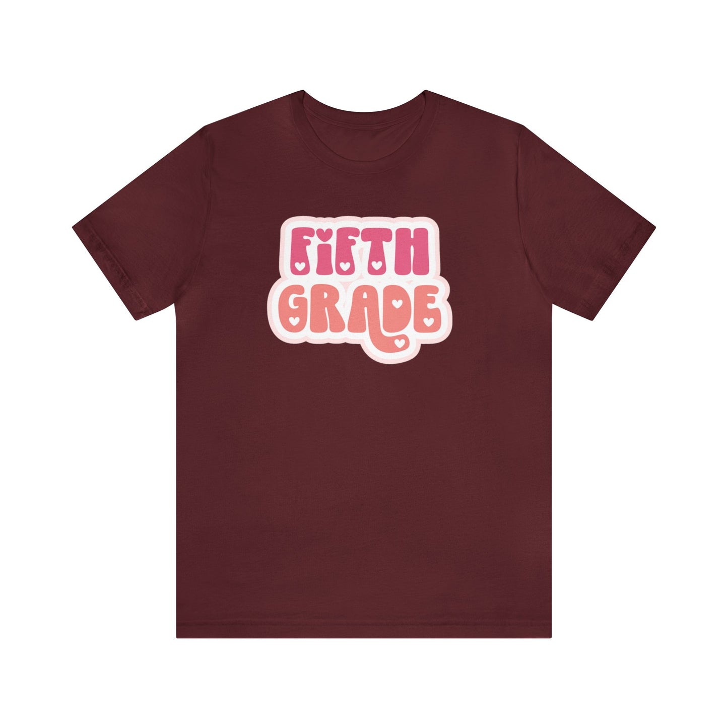 Fifth Grade Love Tee