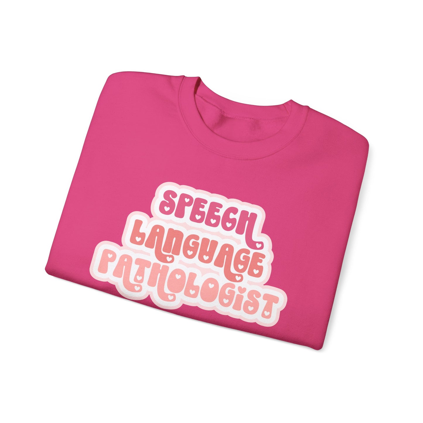 Speech Language Pathologist Love Pullover