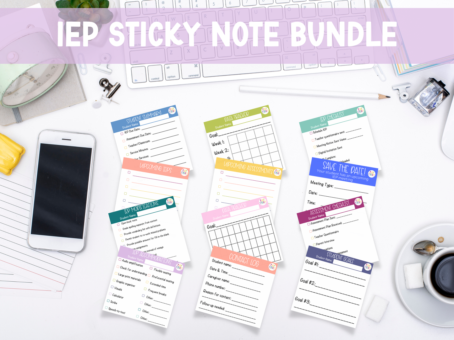 IEP + 504 Plan Sticky Notes