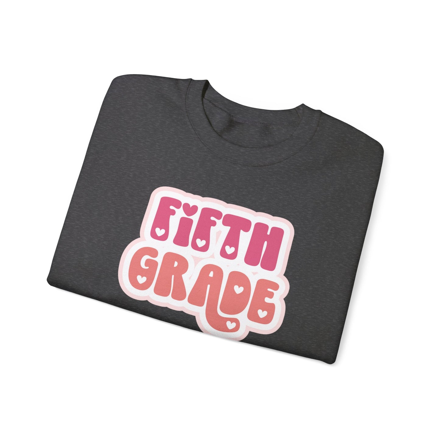 Fifth Grade Love Pullover