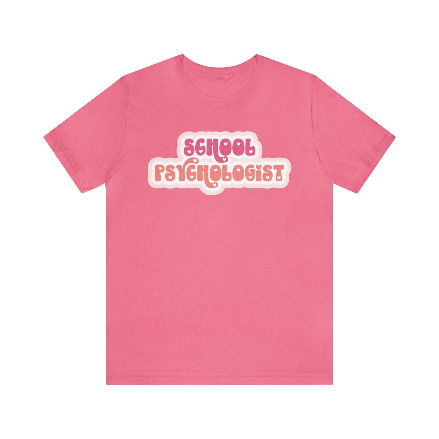 School Psychologist Love Tee