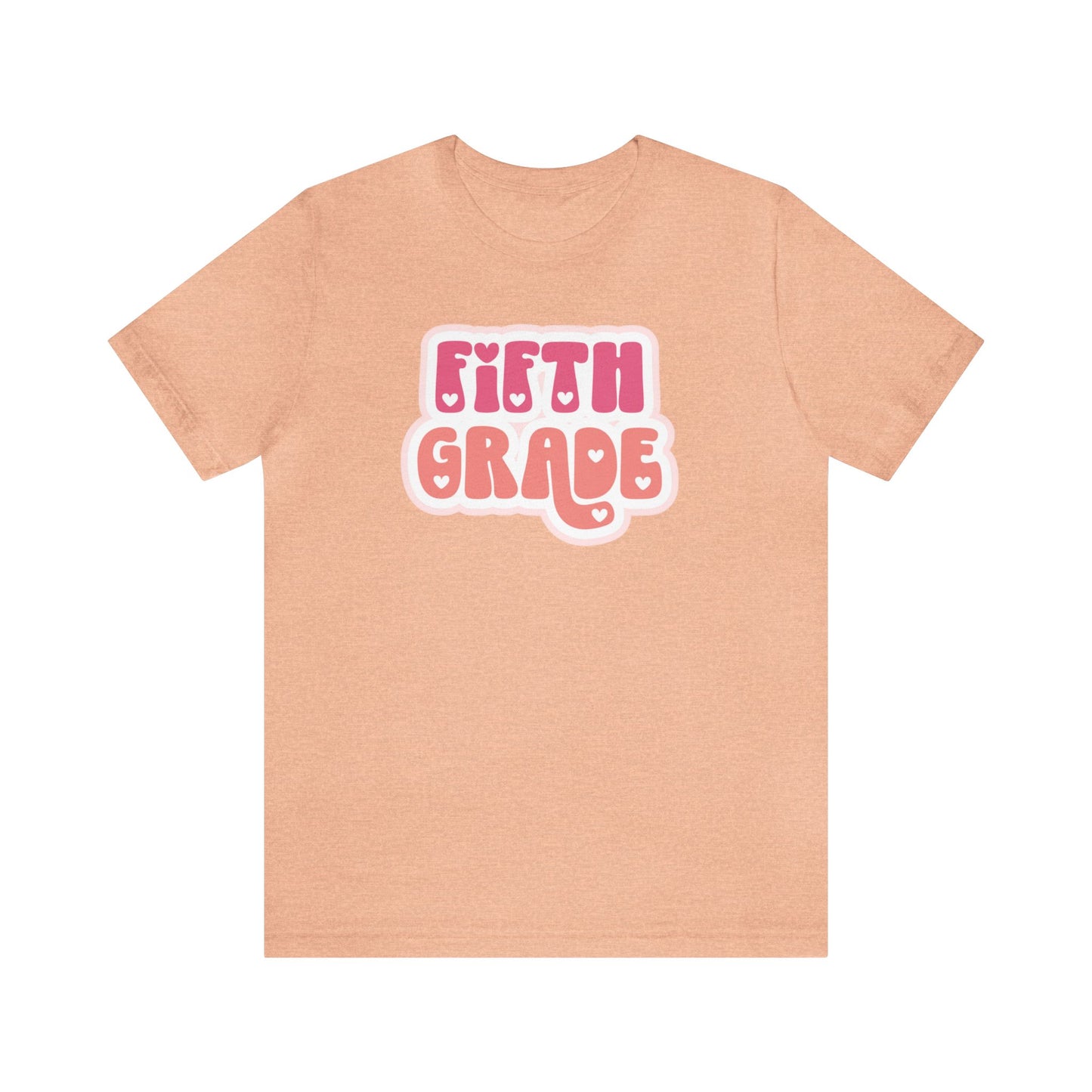 Fifth Grade Love Tee