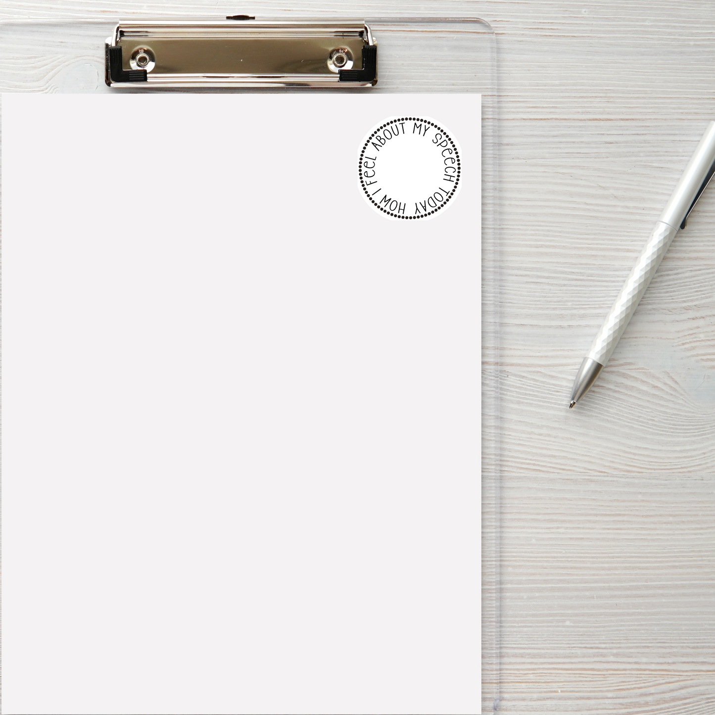 "How I feel about my speech today" Circle Self-Inking Stamps