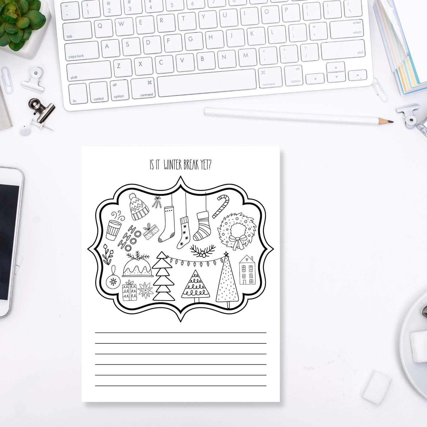 Is It Winter Break Yet? Doodle Notepad - Holiday