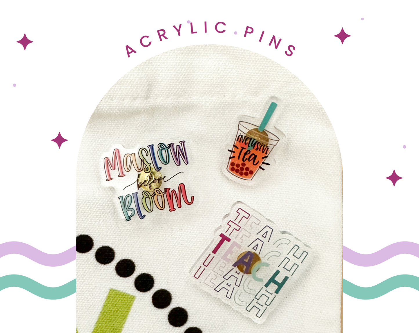Acrylic Pins | Teacher