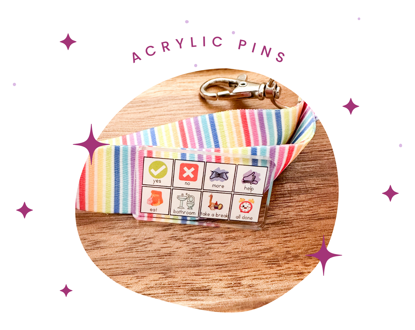 Acrylic Pins | AAC