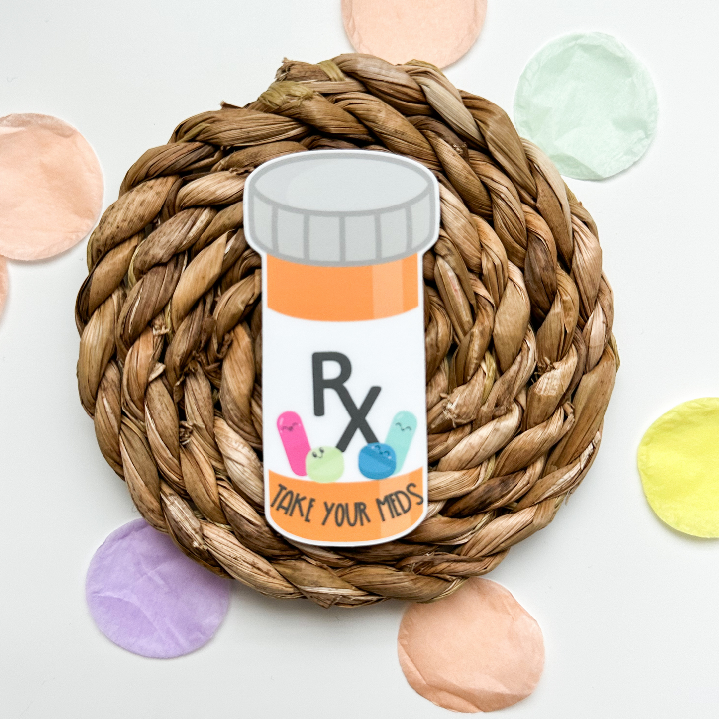 Take Your Meds Sticker