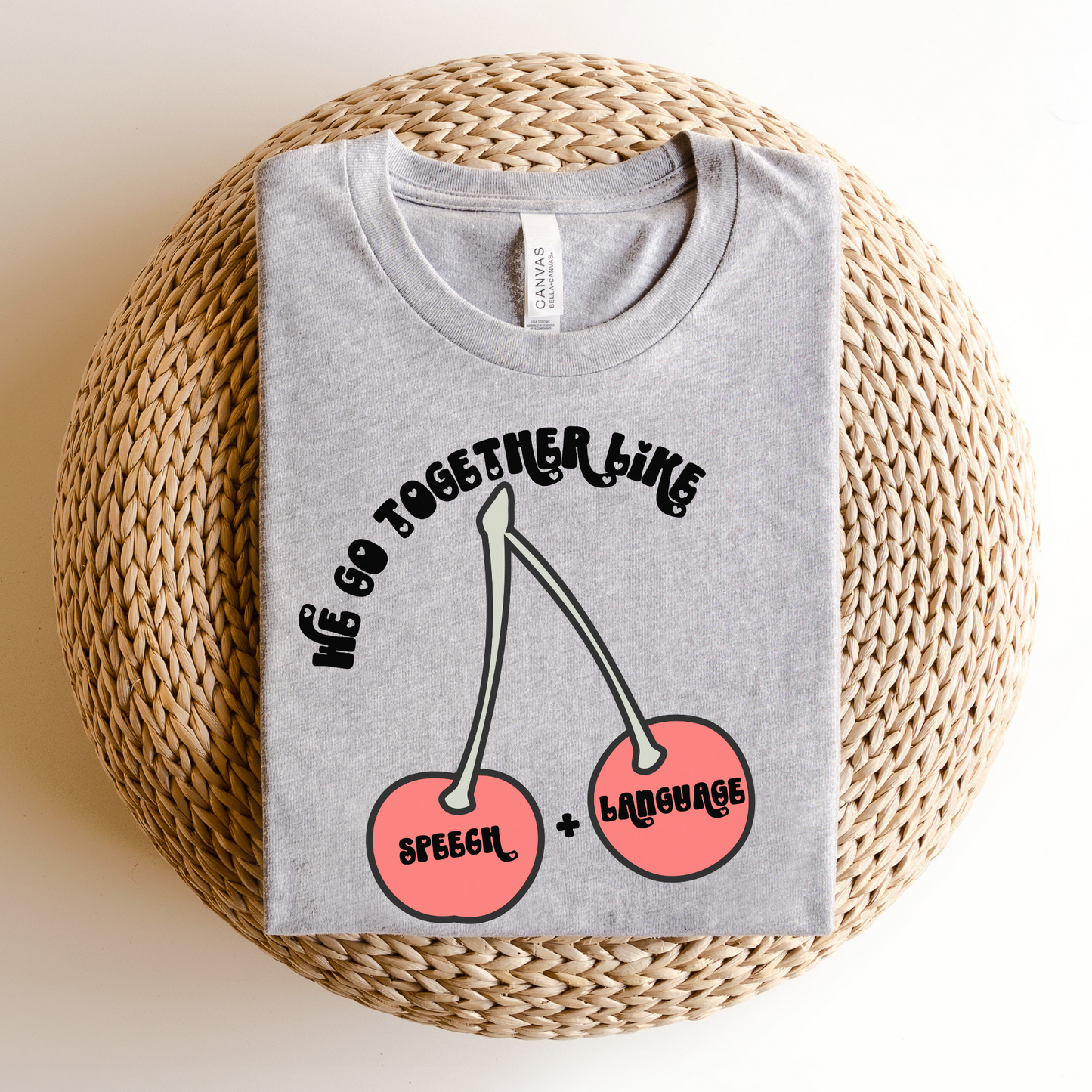 We Go Together Like Speech & Language Tee