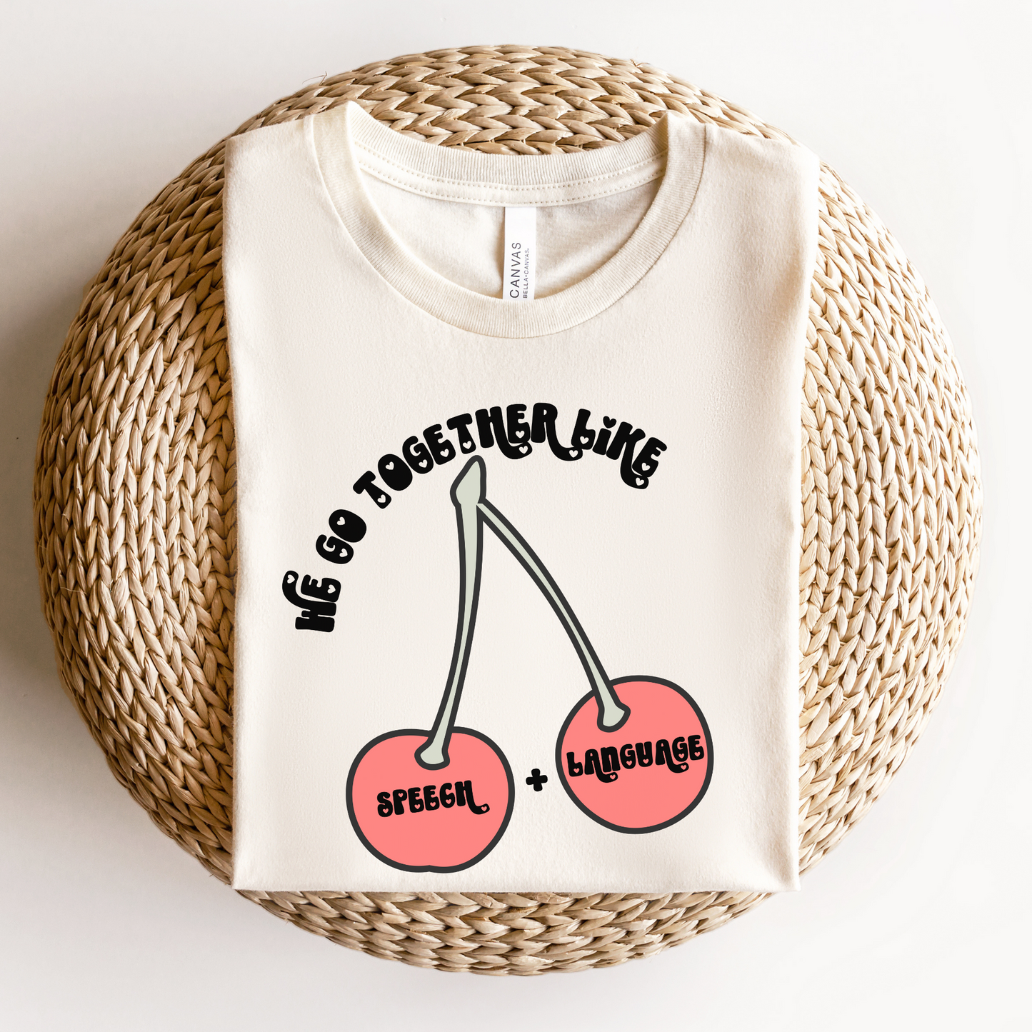 We Go Together Like Speech & Language Tee