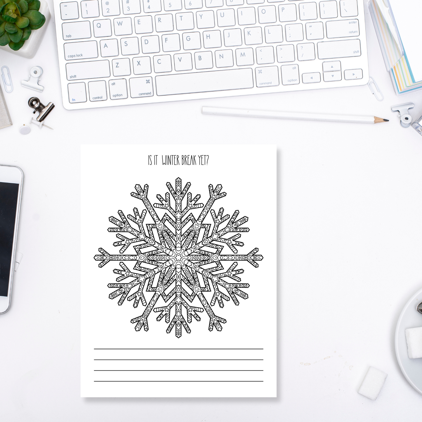 Is It Winter Break Yet? Doodle Notepad - Snowflake