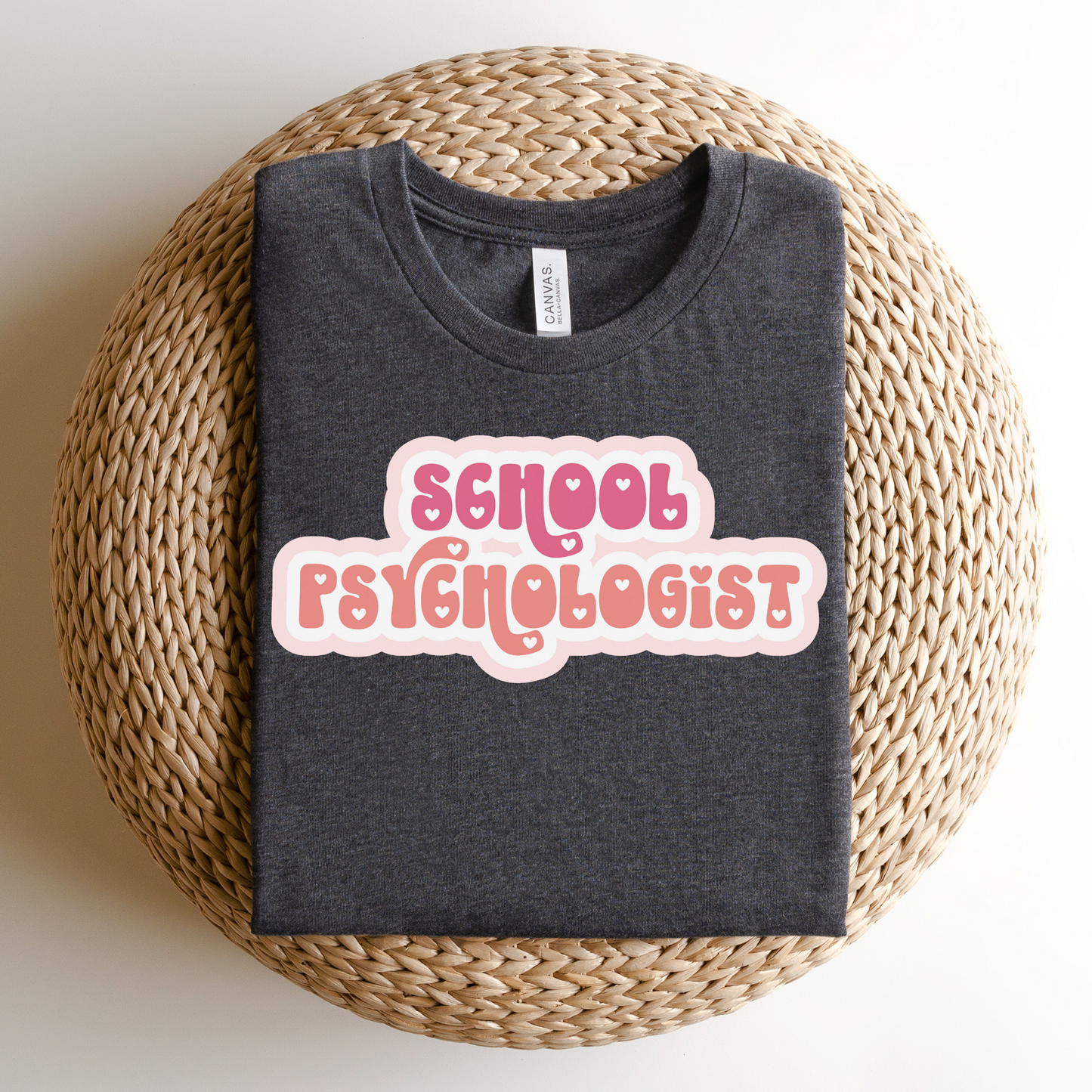 School Psychologist Love Tee