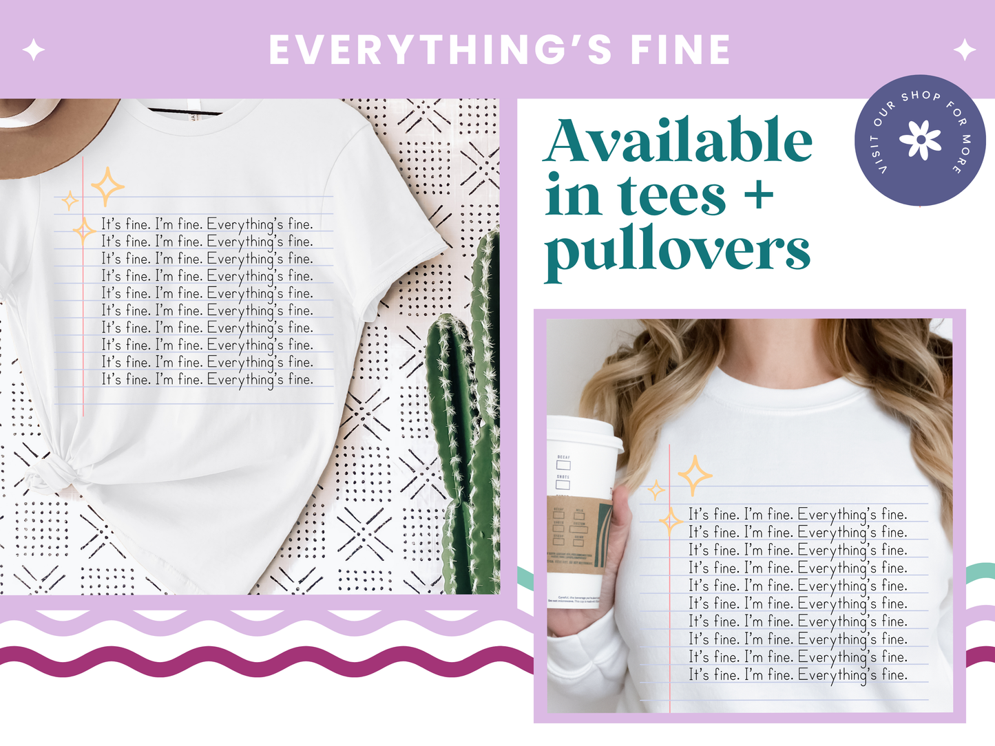 Everything's Fine Tee | Pullover