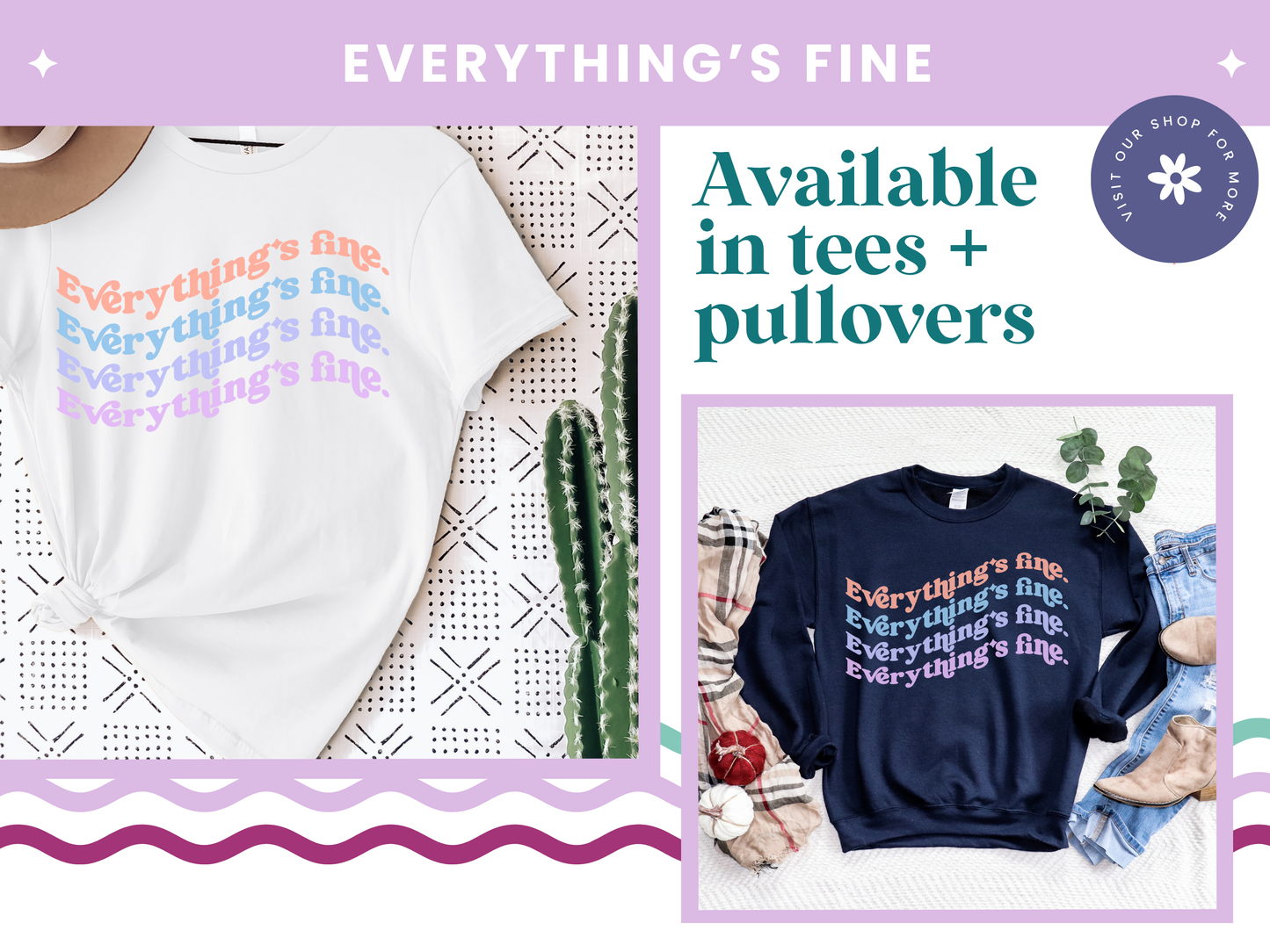 Everything's Fine Tee | Pullover