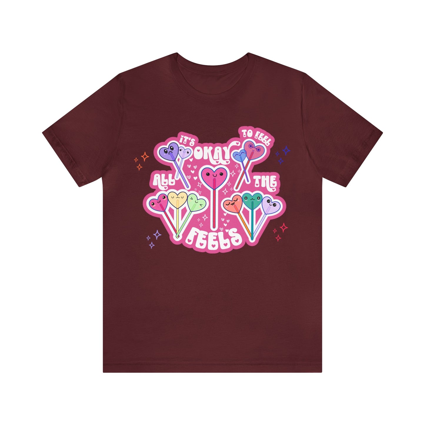 It's Okay to Feel All the Feels Tee
