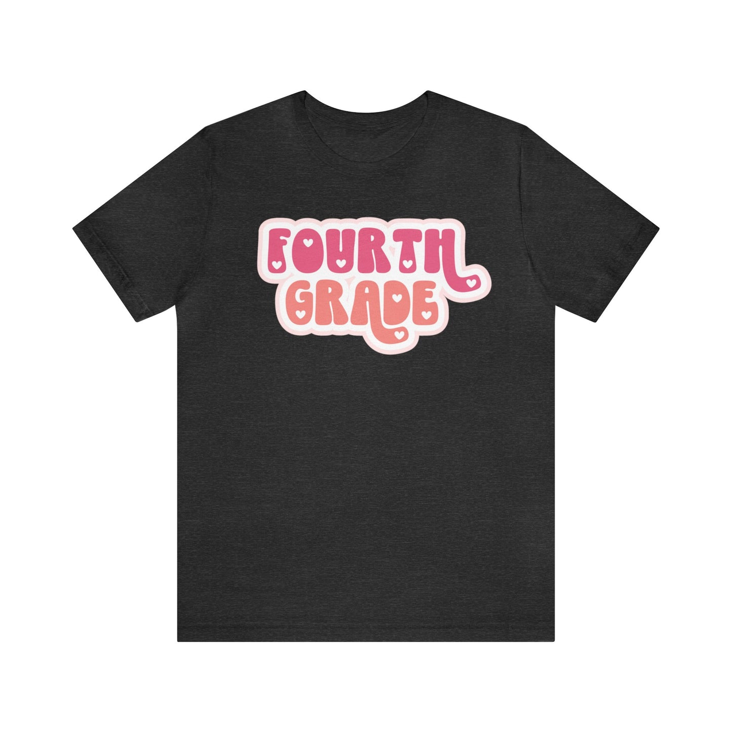 Fourth Grade Love Tee