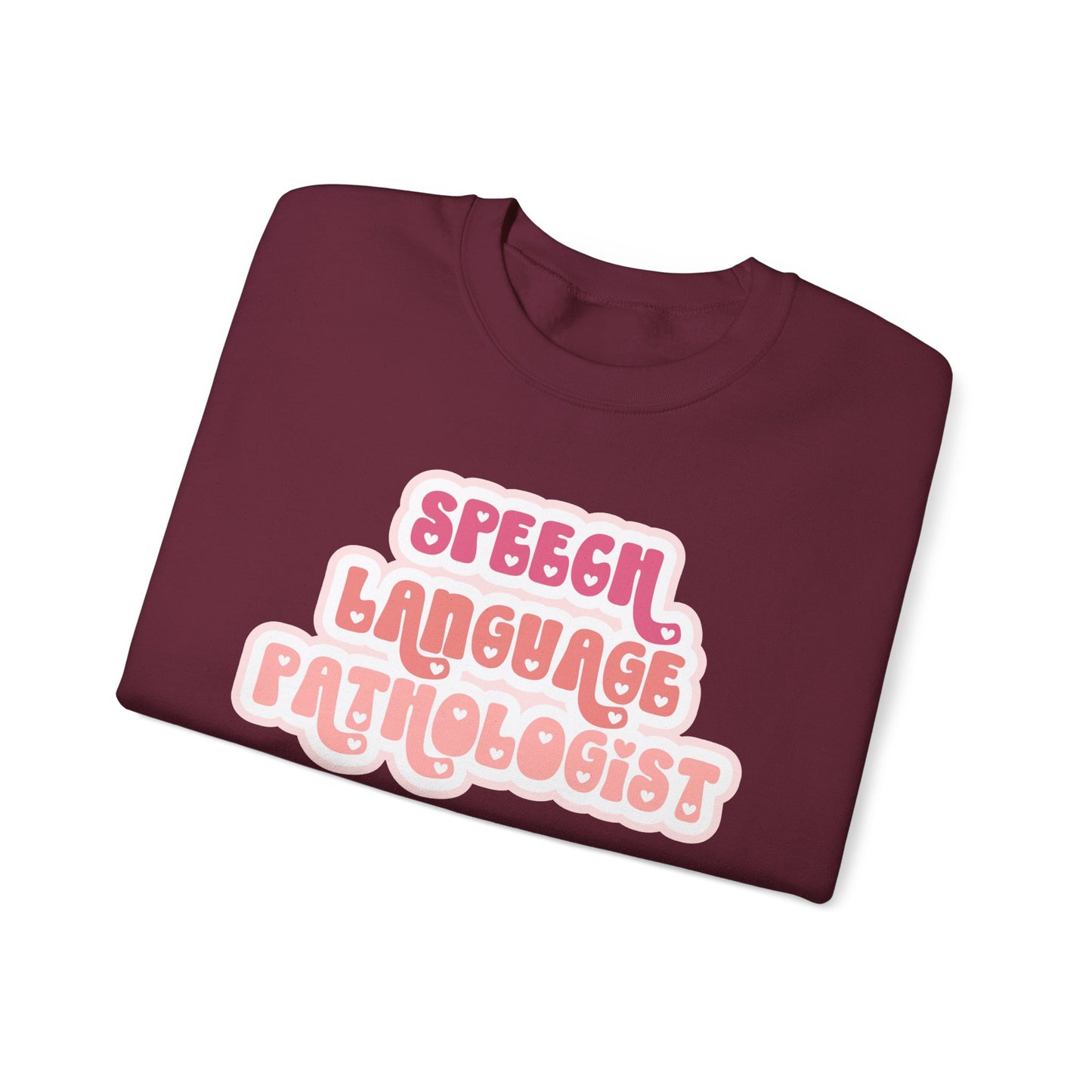 Speech Language Pathologist Love Pullover