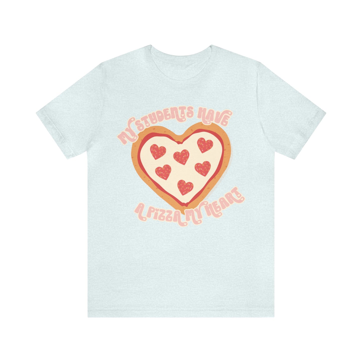 Pizza My Heart Tee