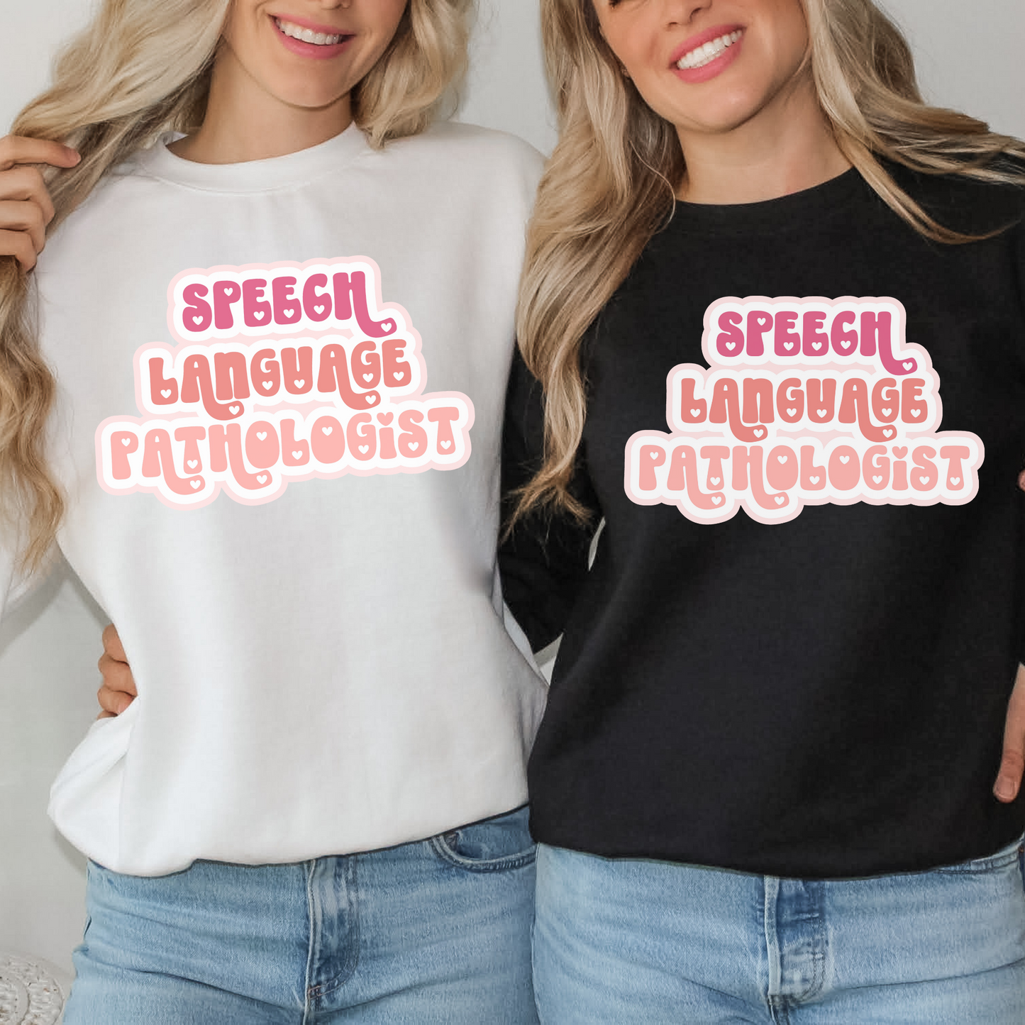 Speech Language Pathologist Love Pullover