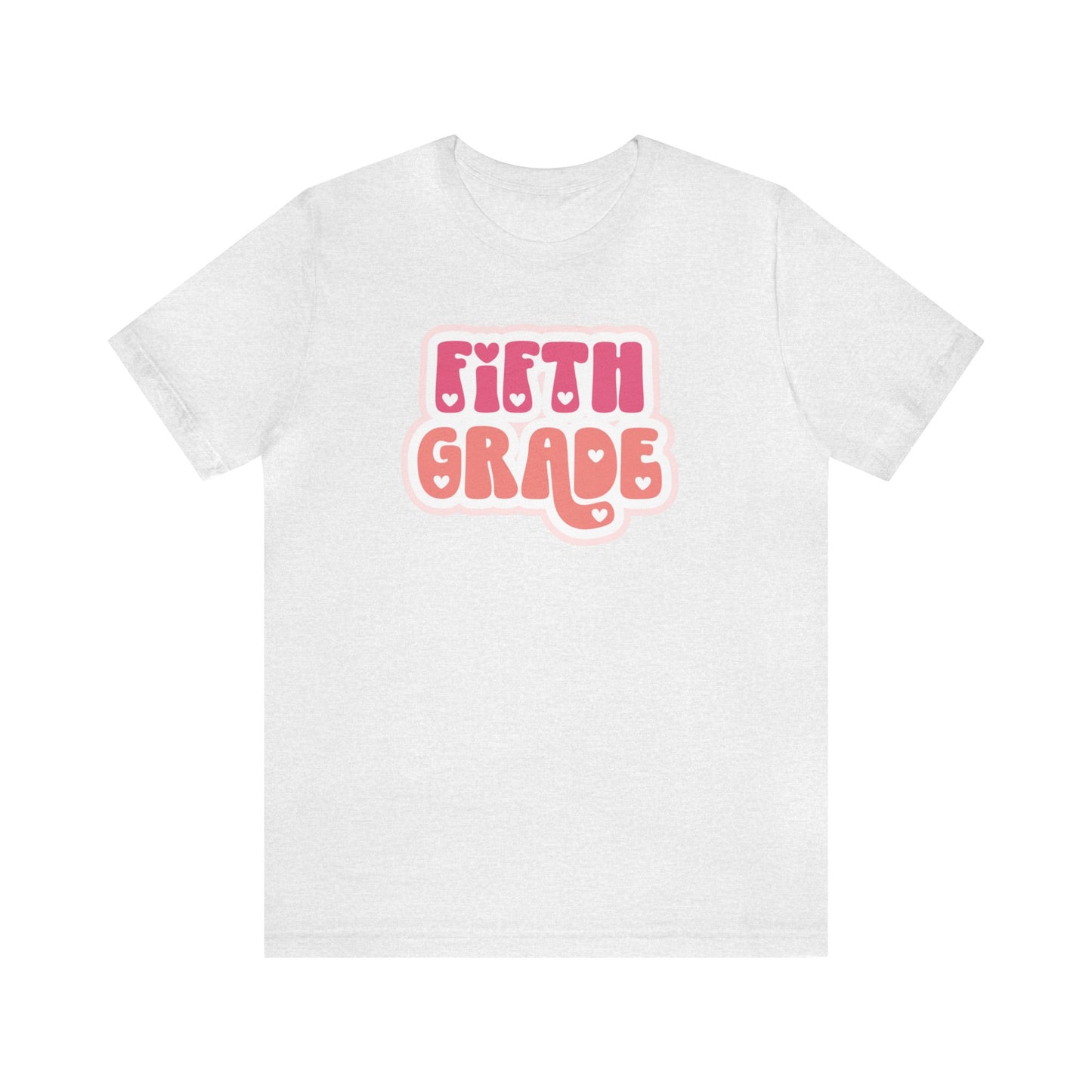 Fifth Grade Love Tee