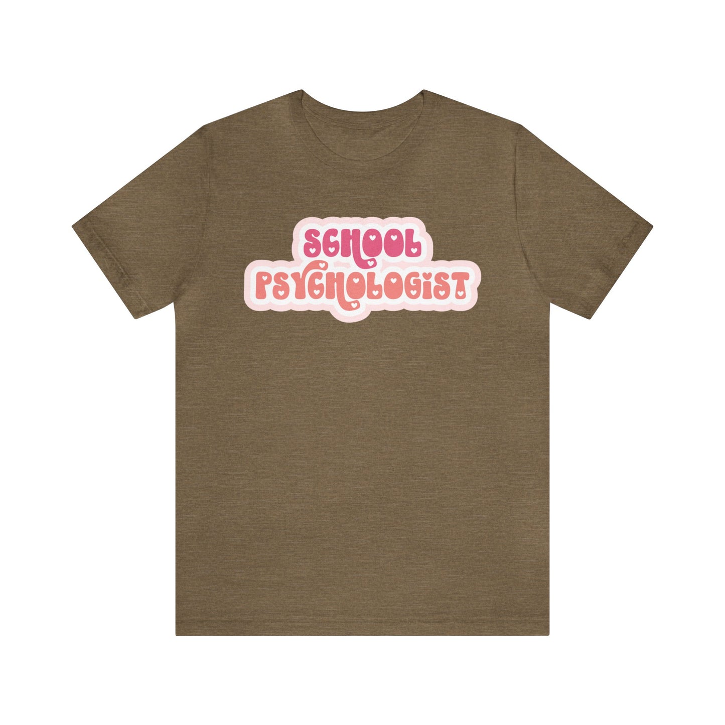 School Psychologist Love Tee