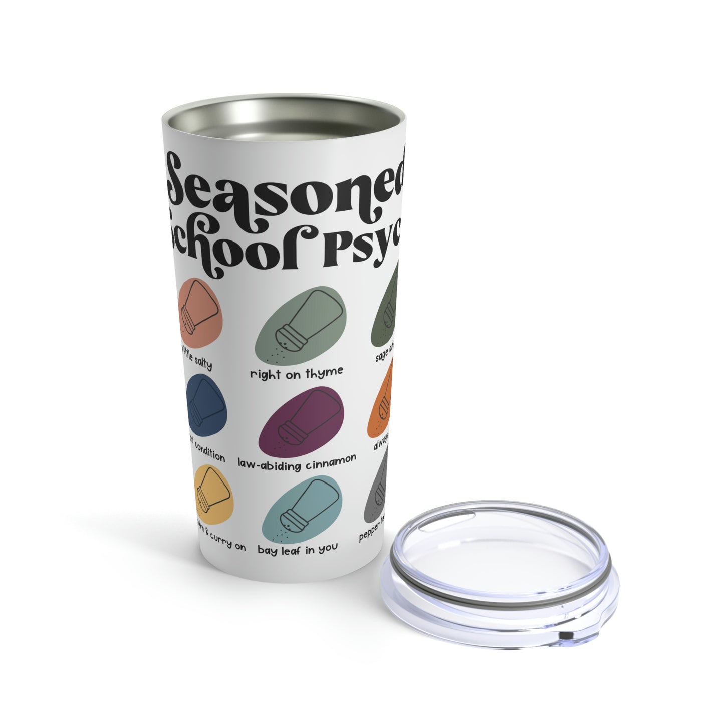 Seasoned School Psych Tumbler 20oz