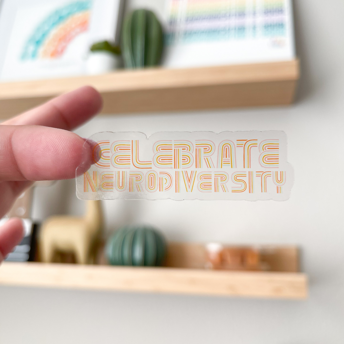 Celebrate Neurodiversity Transparent Sticker