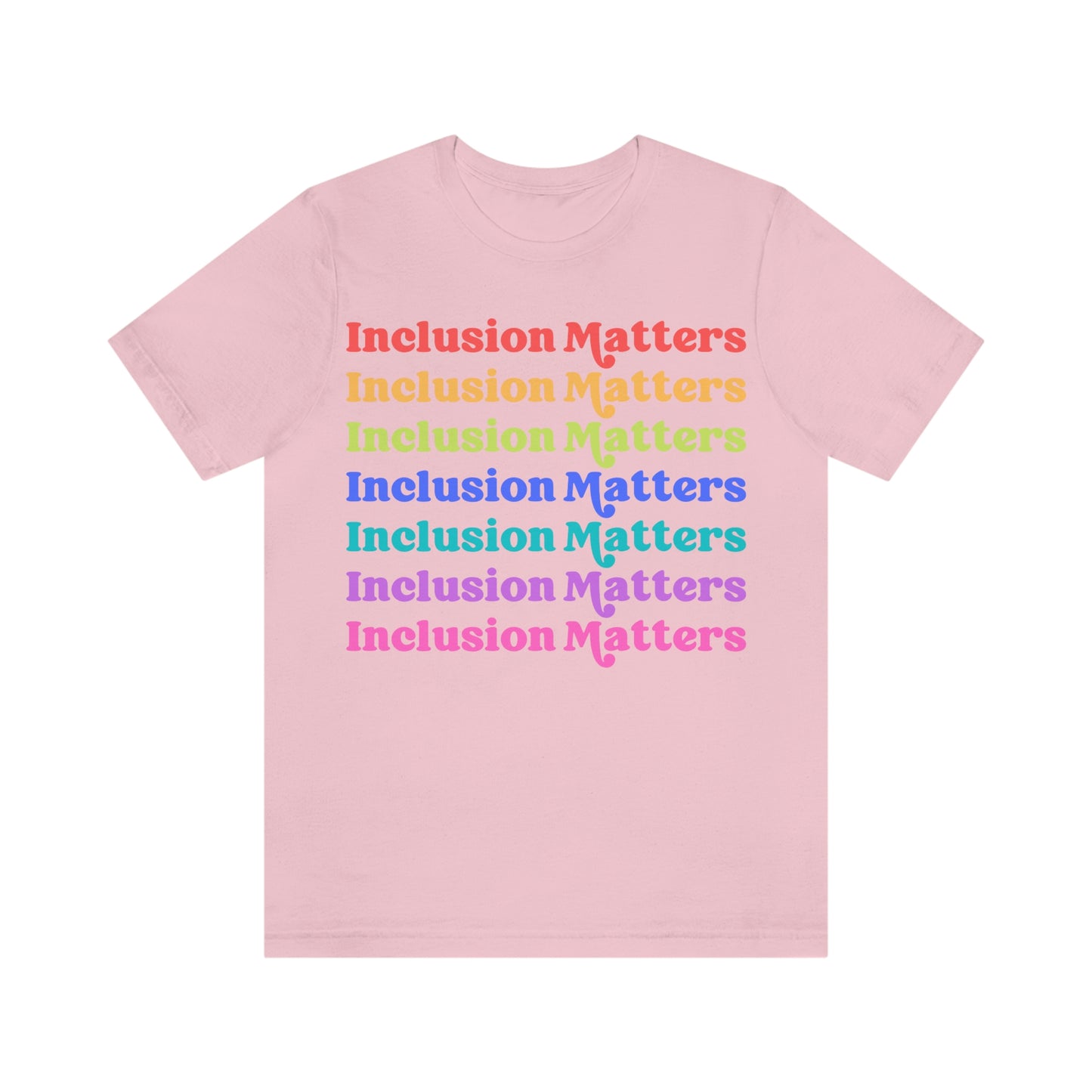 Inclusion Matters Tee (Adult)