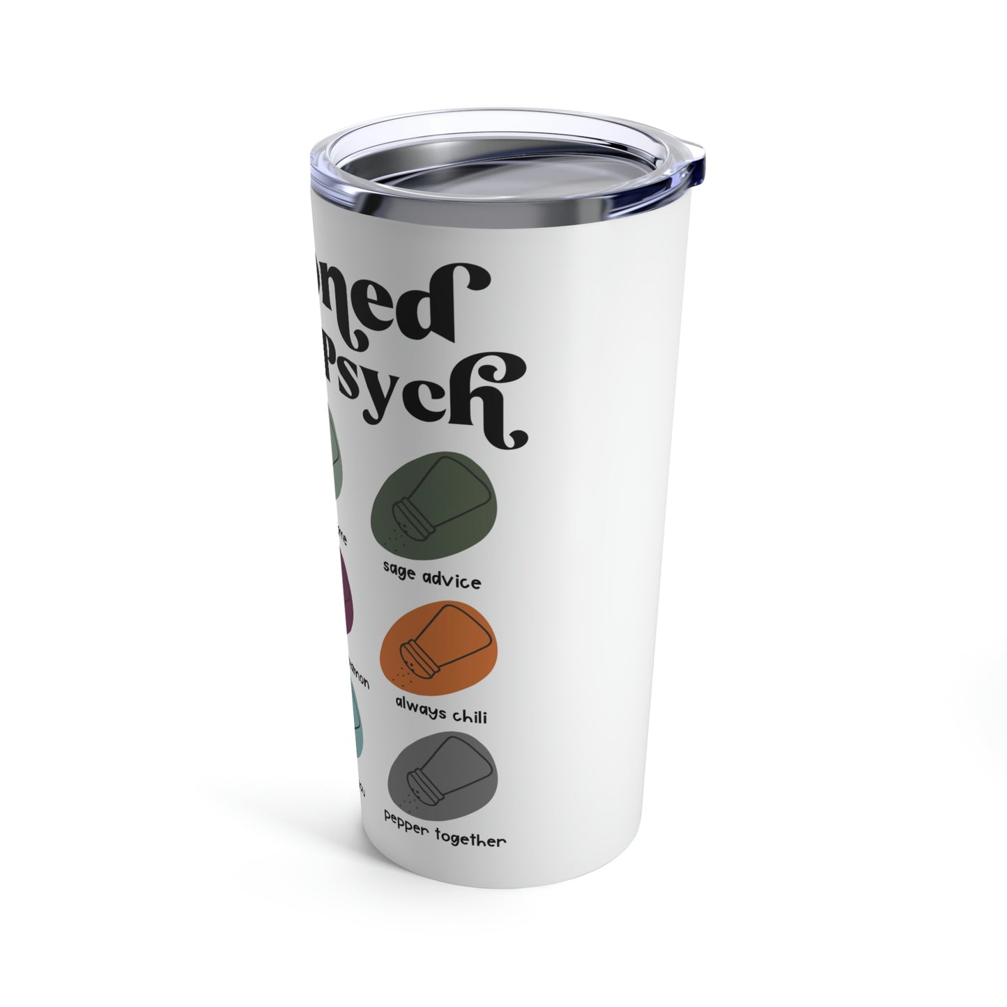 Seasoned School Psych Tumbler 20oz