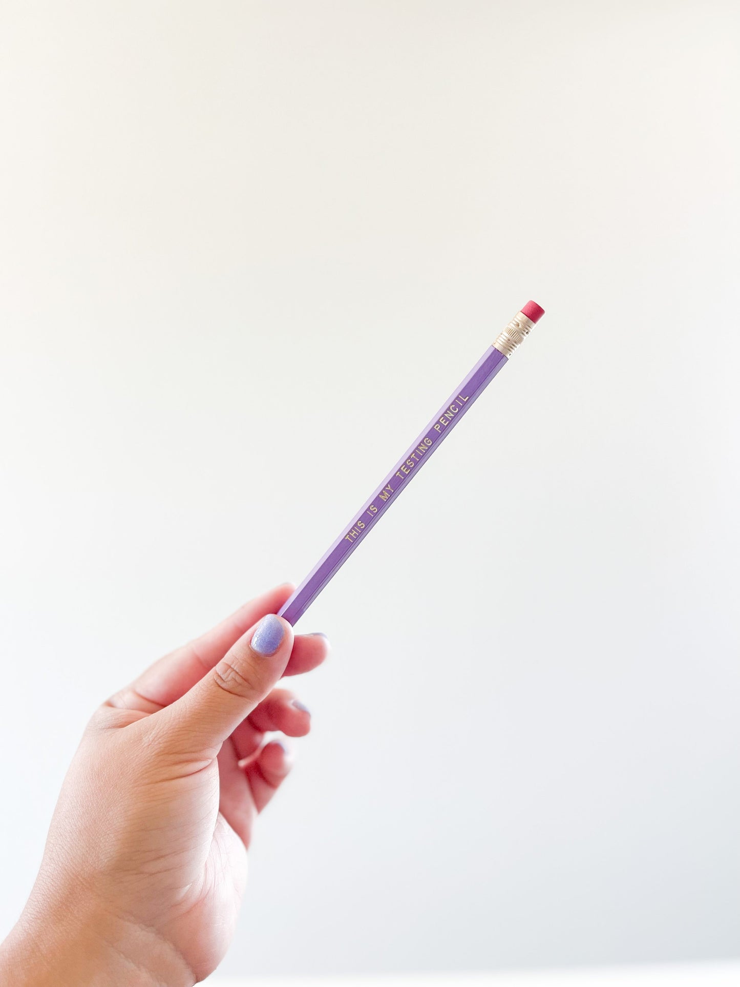 This Is My Testing Pencil (Lilac)