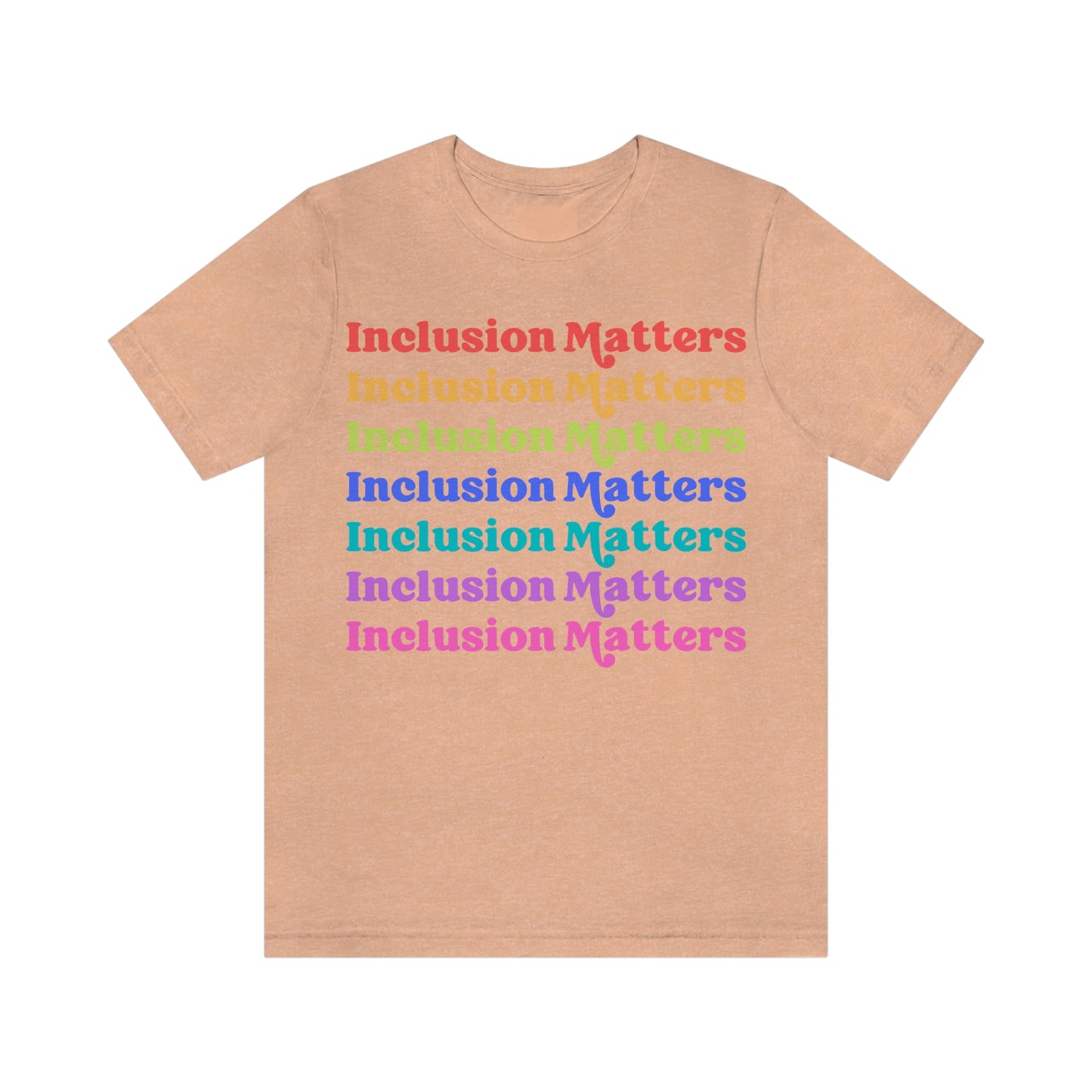 Inclusion Matters Tee (Adult)