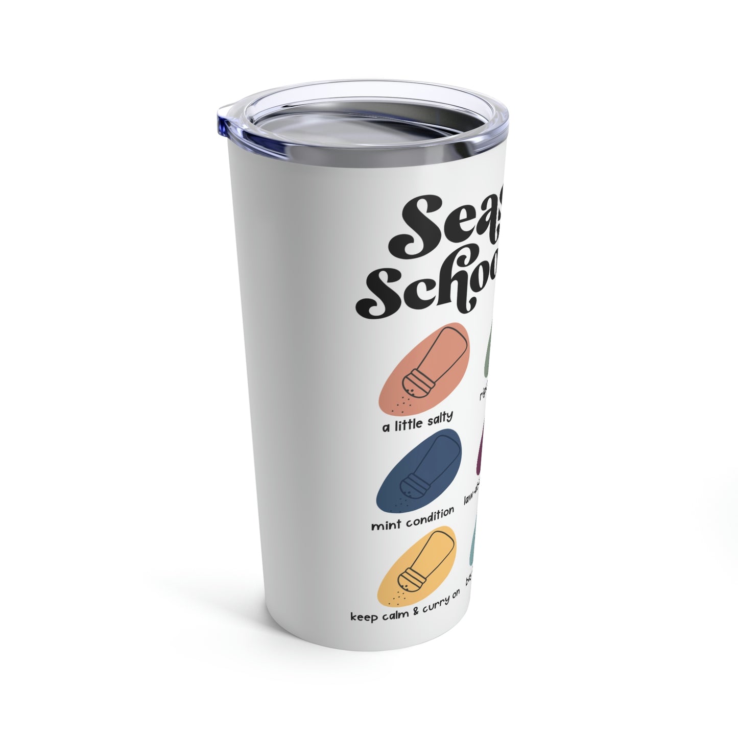 Seasoned School Psych Tumbler 20oz