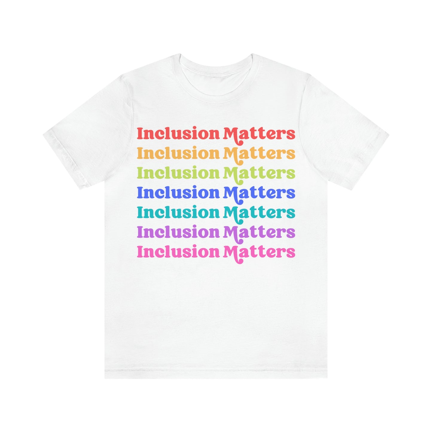 Inclusion Matters Tee (Adult)
