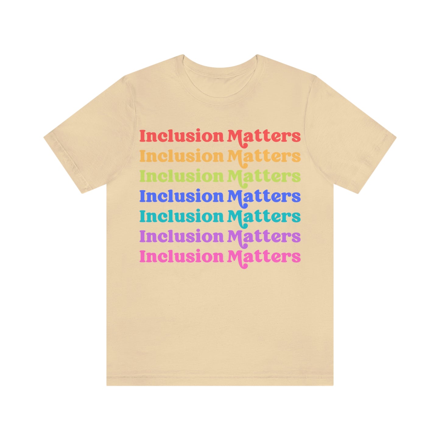 Inclusion Matters Tee (Adult)