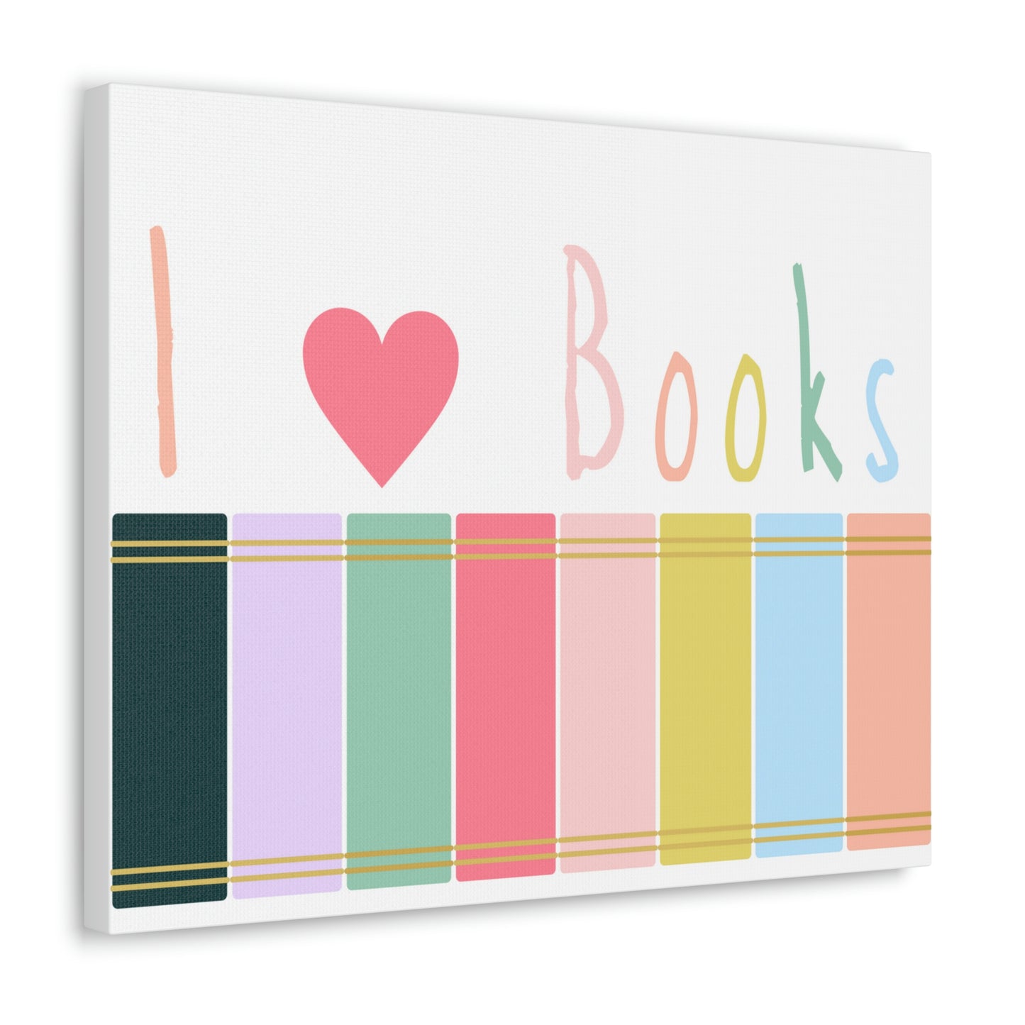 I Love Books Canvas Print (20 x 16 in)