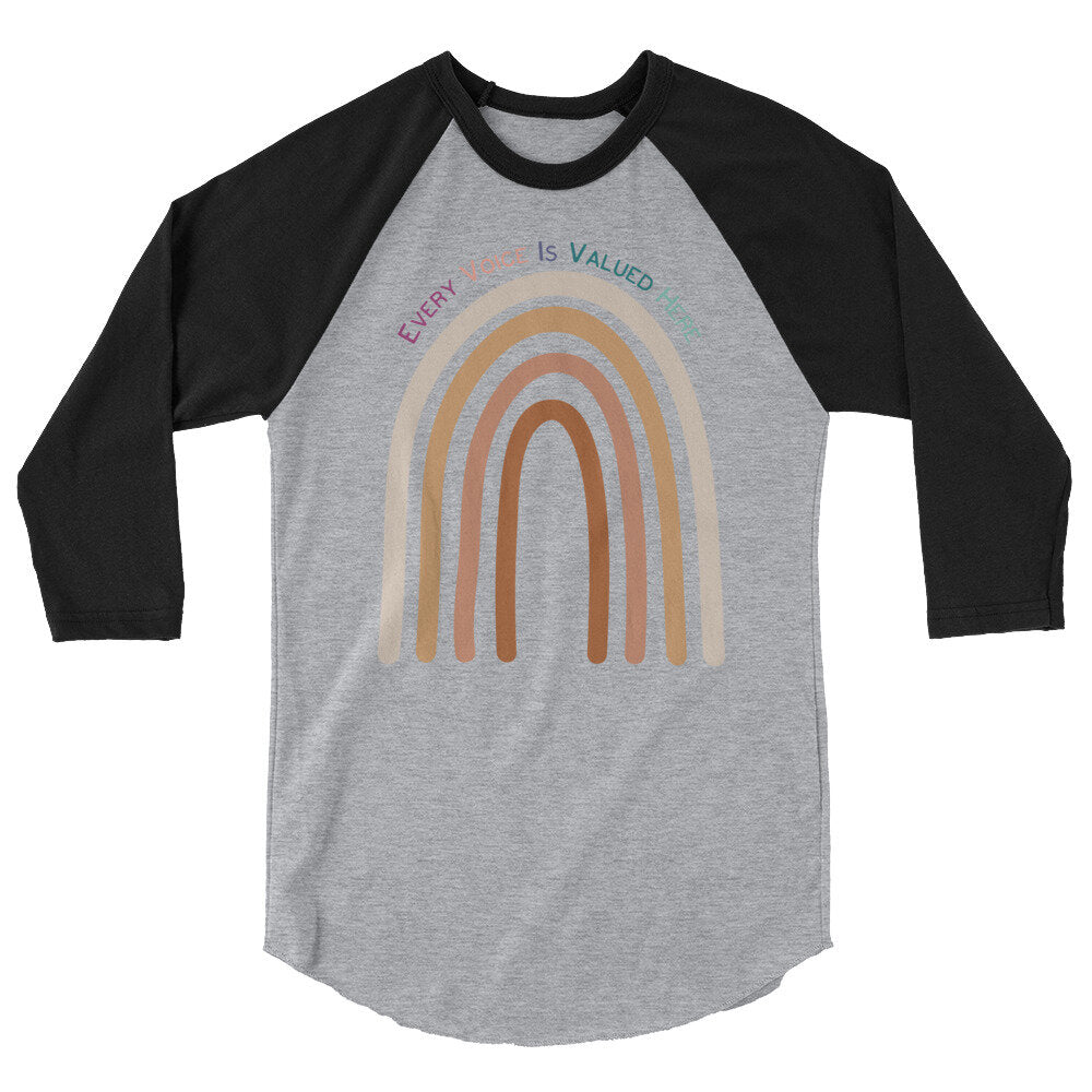 Every Voice Is Valued Raglan Tee