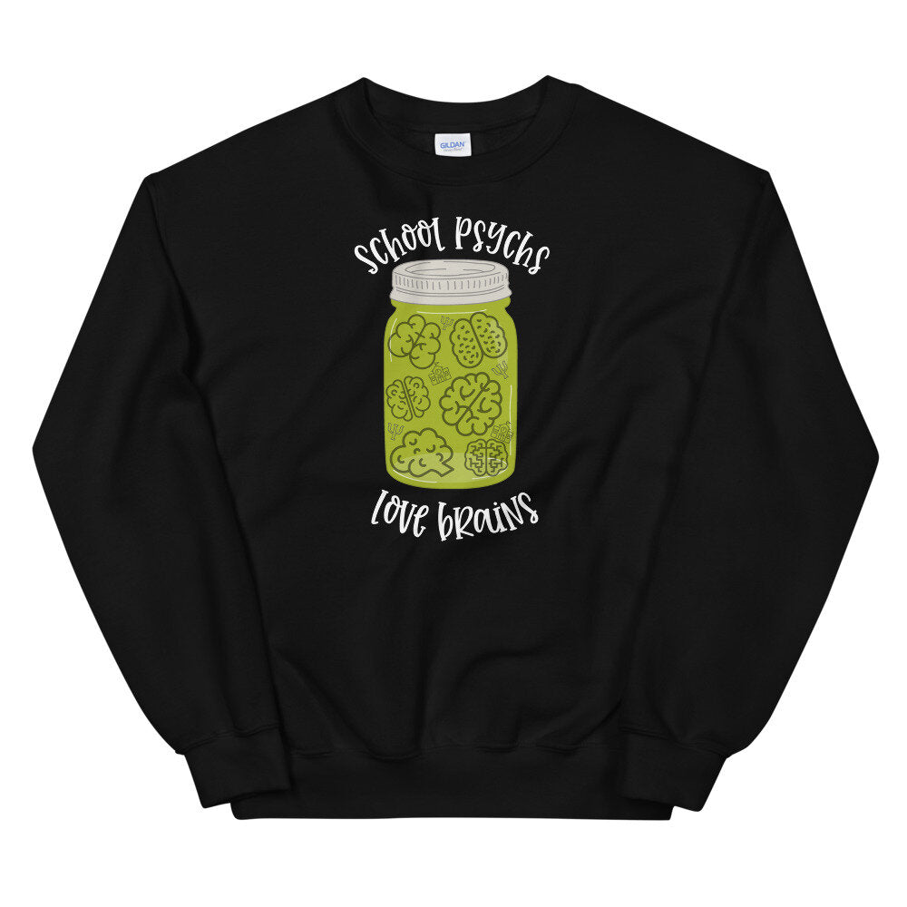 School Psychs Love Brains Pullover
