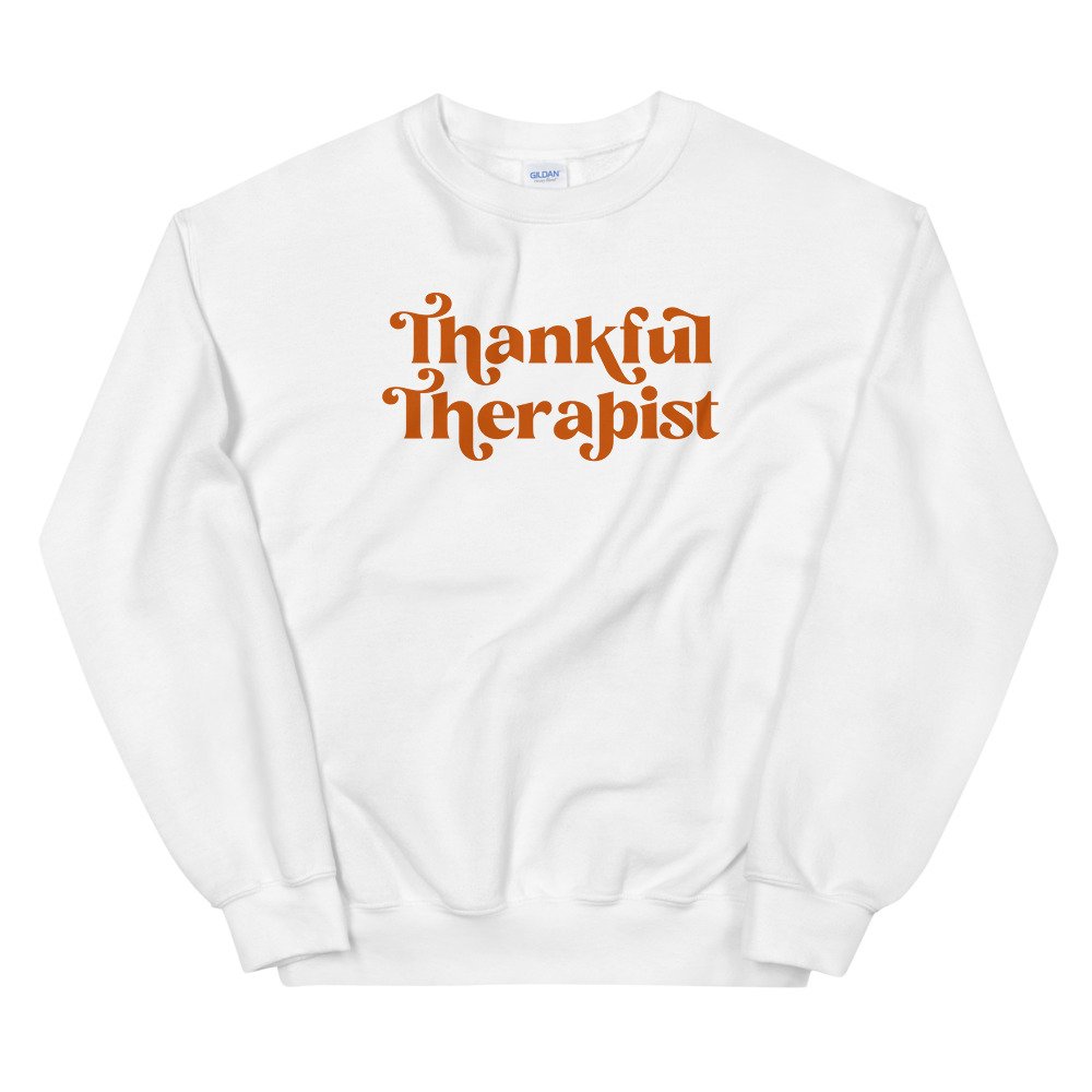 Thankful Therapist Pullover