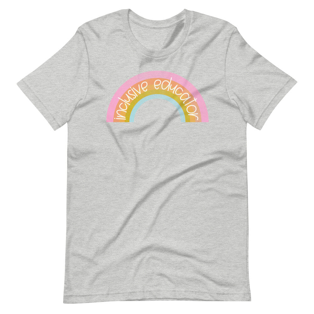 Inclusive Educator Rainbow Tee