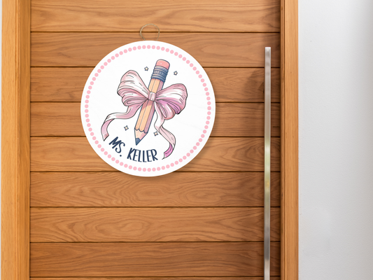 Custom Door Sign | Bow Pencil