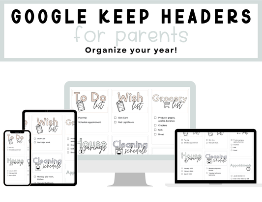 350+ Google Keep Headers for Parents | Neutral Colors