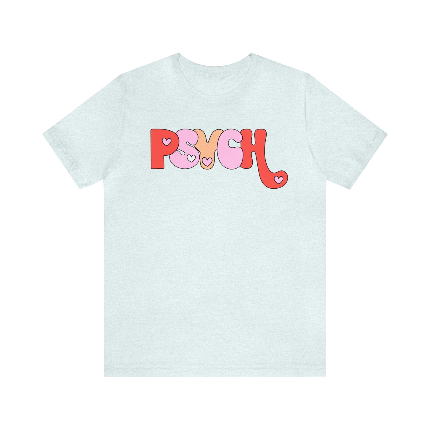 Psych Love Tee