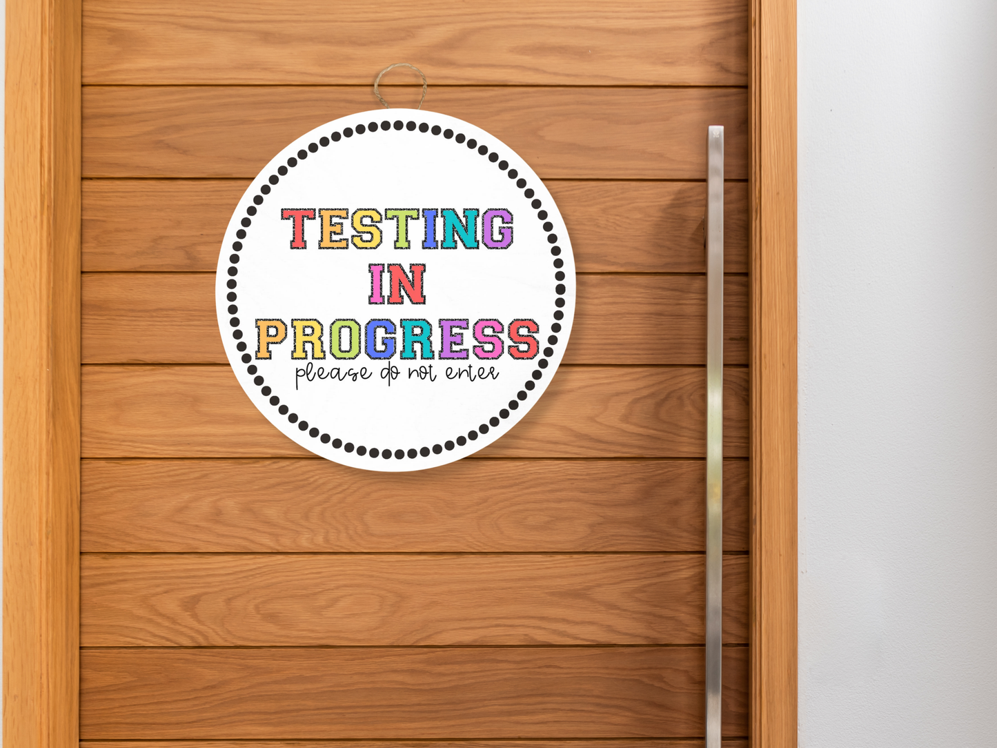 Testing in Progress Wood Door Sign | Bright Rainbow + Comp Book