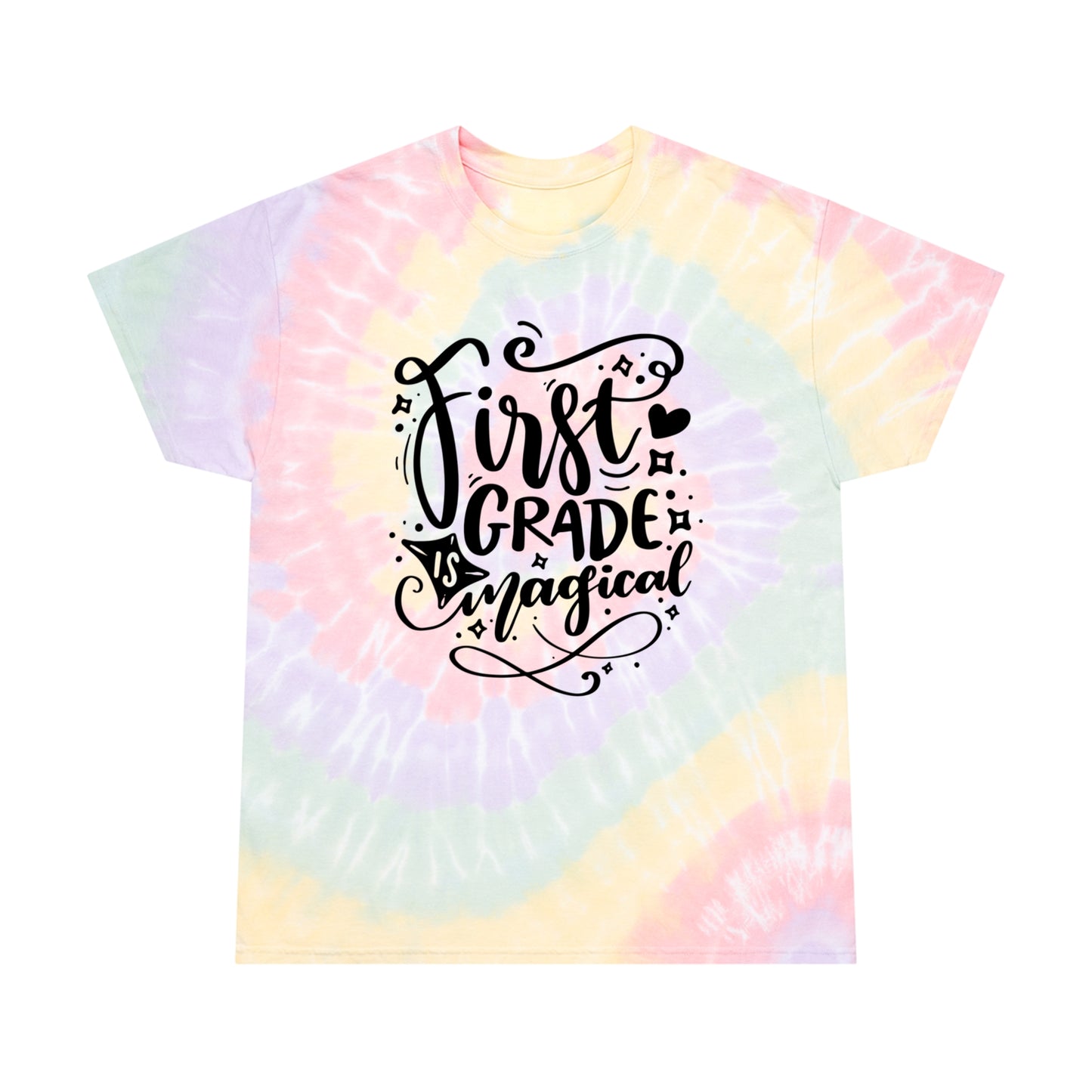 Tie Dye First Grade is Magical Tee