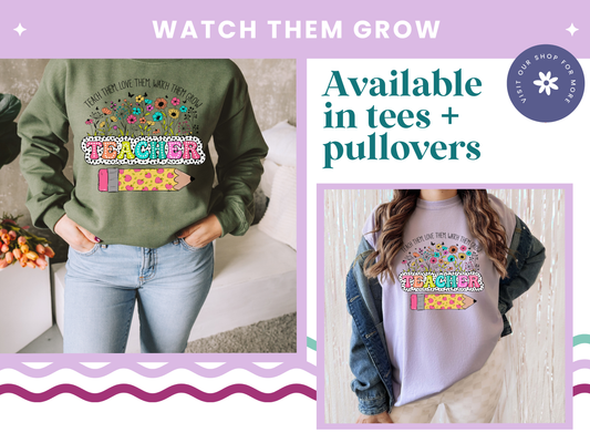 Watch Them Grow Tee