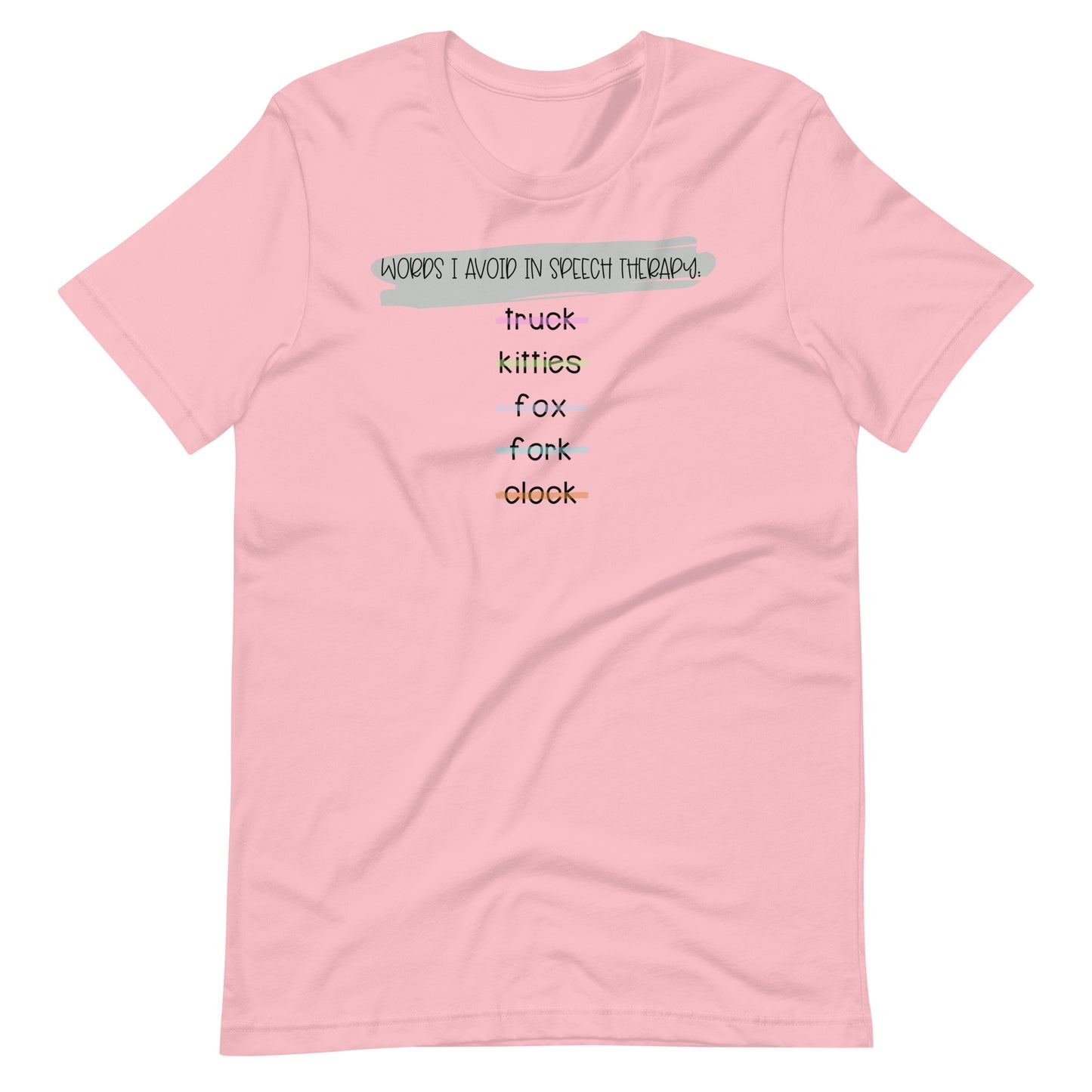 Words I Avoid in Speech Therapy Tee