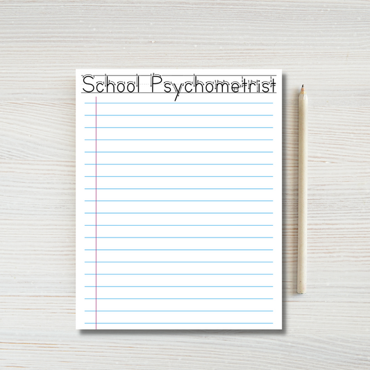 School Psychometrist School Days Notepad