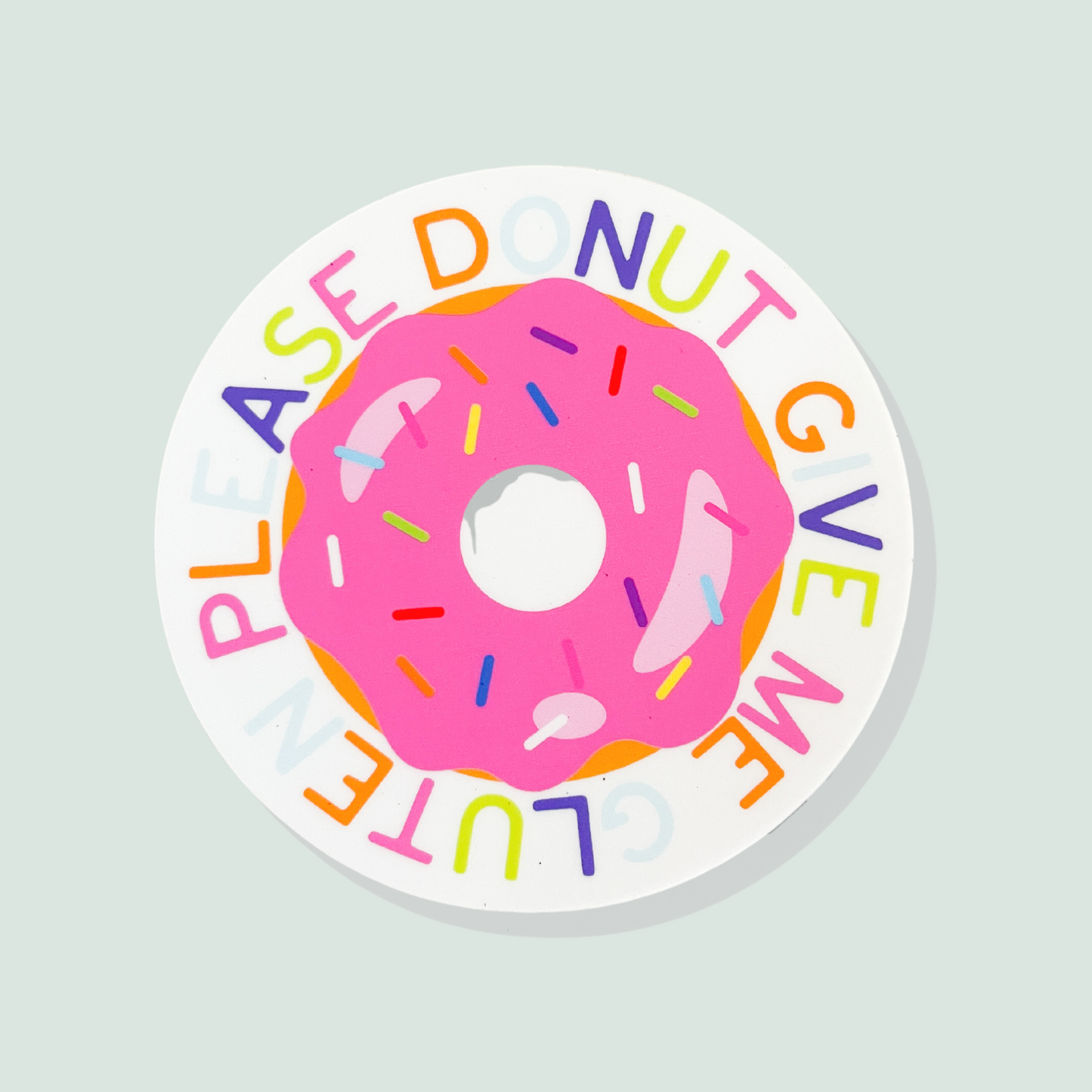 Please Donut Give Me Gluten Sticker
